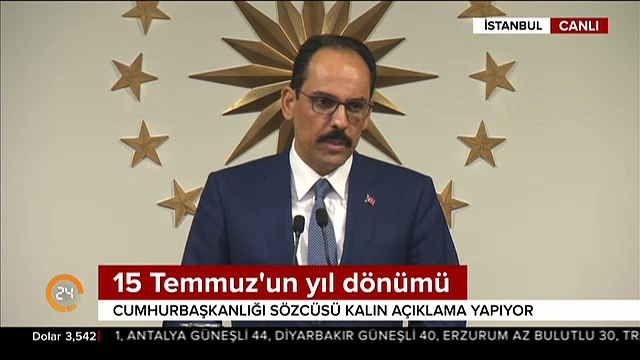 Cumhurbaşkanlığı Sözcüsü Kalın : Cumhurbaşkanımızın katılımıyla demokrasi nöbeti gerçekleştirilecek