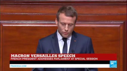 Macron Addresses Congress: "It is up to us to convince them that there is something to expect from politicians"