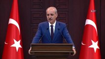 Numan Kurtulmuş'tan Bakanlar Kurulu Toplantısı Sonrasında Açıklama