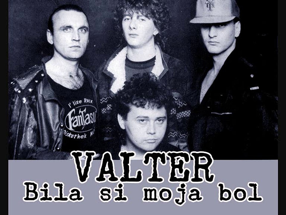 VALTER - Bila si moja bol (1989)