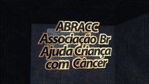 ABRACC Associação Ajuda Criança com Câncer -Fight Against Children's Cancer