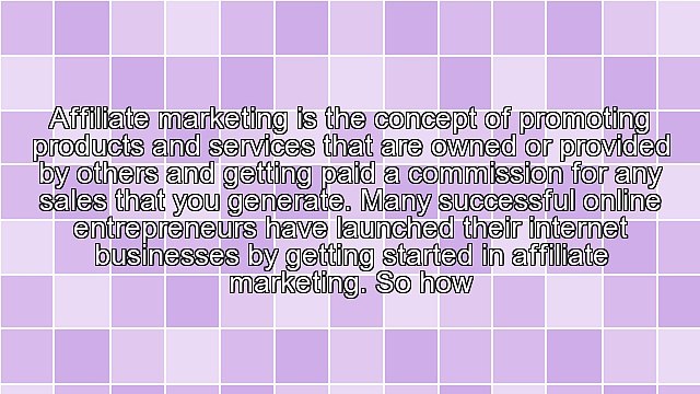 6 Steps For Starting Out With Affiliate Marketing