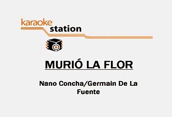 Los Angeles Negros - Murio la flor (Karaoke)