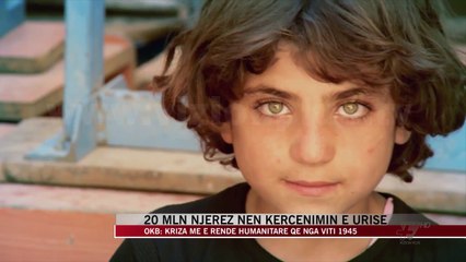20 milion njerëz nën kërcënimin e urisë - News, Lajme - Vizion Plus
