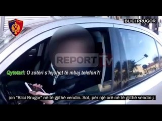 Report TV - Qytetari: O zotëri s'lejohet të mbaj celular? Polici: Të hiqet patenta