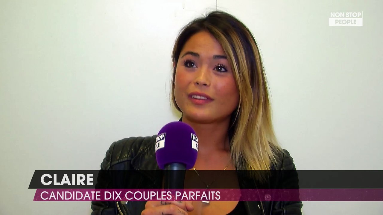 10 couples parfaits : Claire explique pourquoi ça n'a pas fonctionné avec Quentin (Exclu vidéo)