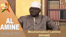 AL AMINE DU 03 JUILLET 2017 AVEC MOUHAMADOUL LAMINE DRAMÉ