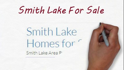 Smith Lake Real Estate
