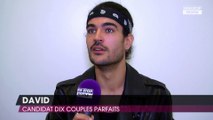 10 couples parfaits : Yamina entreprenante avec les garçons ? David donne son avis (Exclu vidéo)