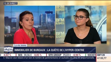 La vie immo: Les firmes en quête de l'hyper-centre - 04/07