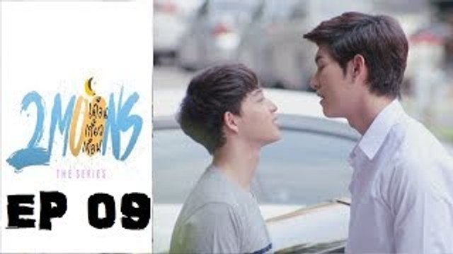 [INDOSUB] 2 MOONS THE SERIES EPS.9 [Full]