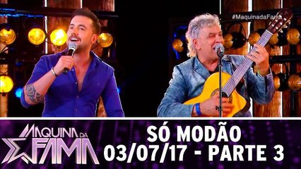 Só modão - 03.07.17 - Parte 3