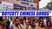 India-China standoff : Boycott Chinese goods, protests outside China Embassy | Oneindia News