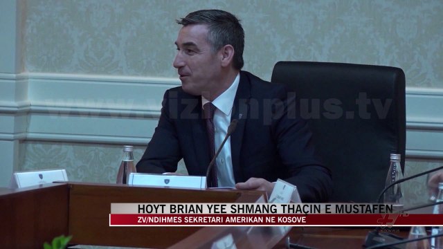 Kosovë, Hoyt Brian Yee shmang Thaçin e Mustafën - News, Lajme - Vizion Plus