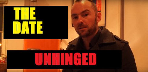 Unhinged: The Awkward Date Sketch