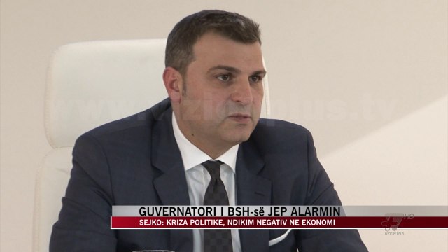 Sejko: Kriza politike, ndikim negativ në ekonomi - News, Lajme - Vizion Plus