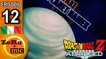 ZeroMic - Dragon Ball Z Abridged: Episodio 12