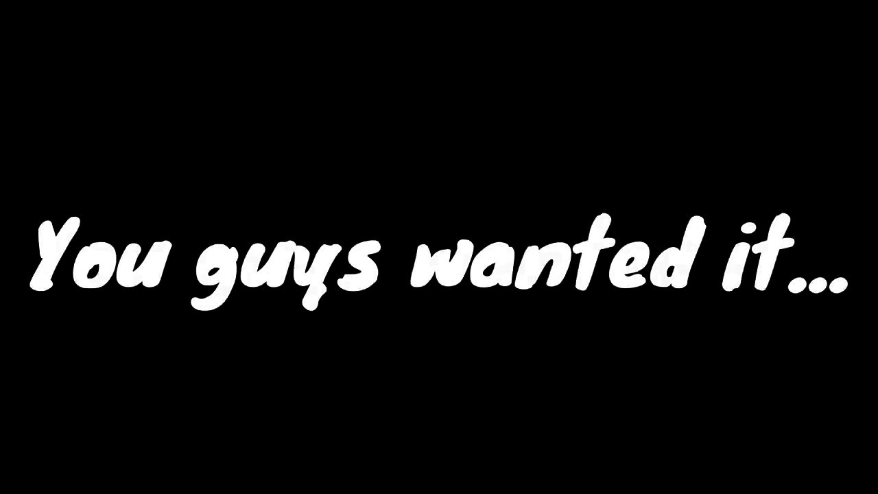 You guys wanted it...