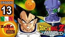 ZeroMic - Dragon Ball Z Abridged: Episodio 13