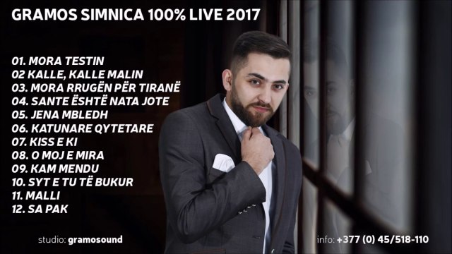 Gramos Simnica Syt e tu te bukur Live 2017