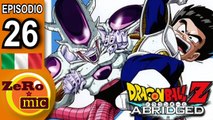 ZeroMic - Dragon Ball Z Abridged: Episodio 26