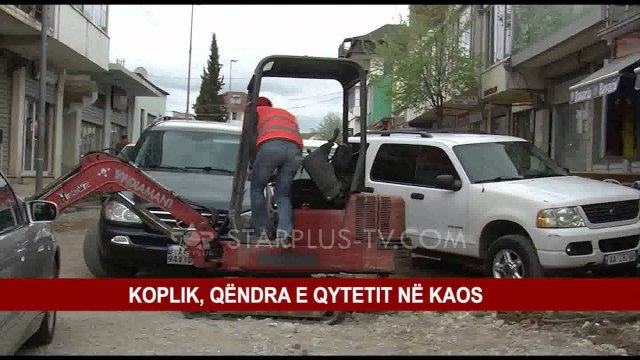 KOPLIK, QËNDRA E QYTETIT NË KAOS