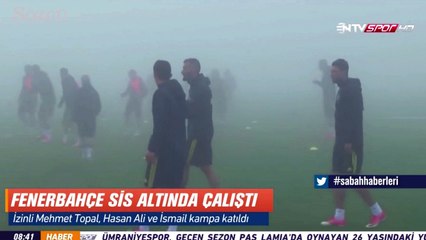 Fenerbahçe, Topuk Yaylası’nda sis altında çalıştı