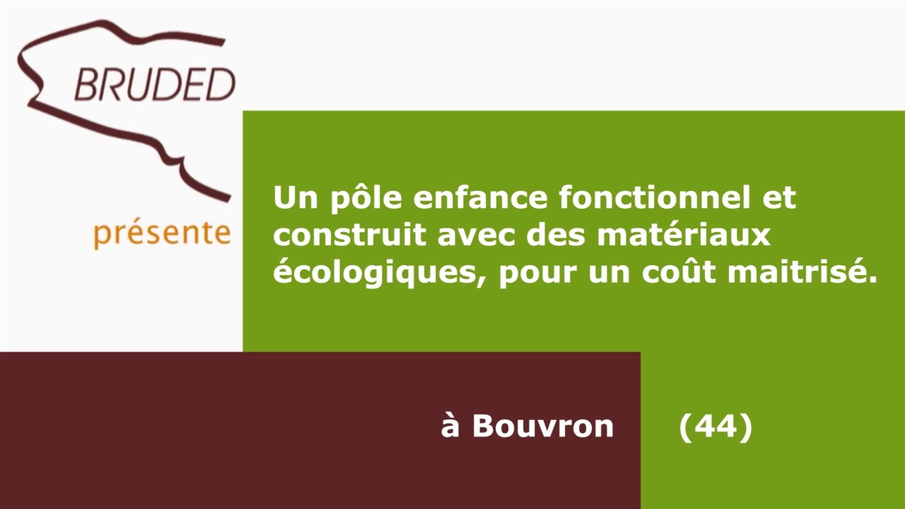 Bouvron - un nouveau  pôle enfance 2015