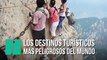 Los destinos turísticos más peligrosos