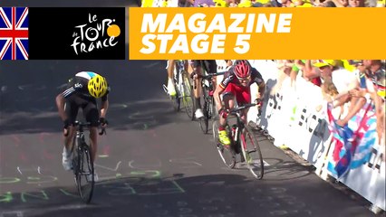 Magazine - La Planche des Belles Filles - Stage 5 - Tour de France 2017