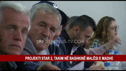 PROJEKTI STAR 2, TAKIM NË BASHKINË MALËSI E MADHE