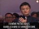 Jack Ma raconte les échecs rencontrés avant de devenir milliardaire