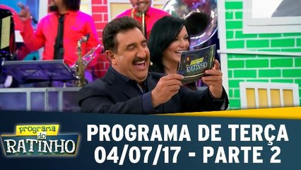 Programa de terça - 04.07.17 - Parte 2