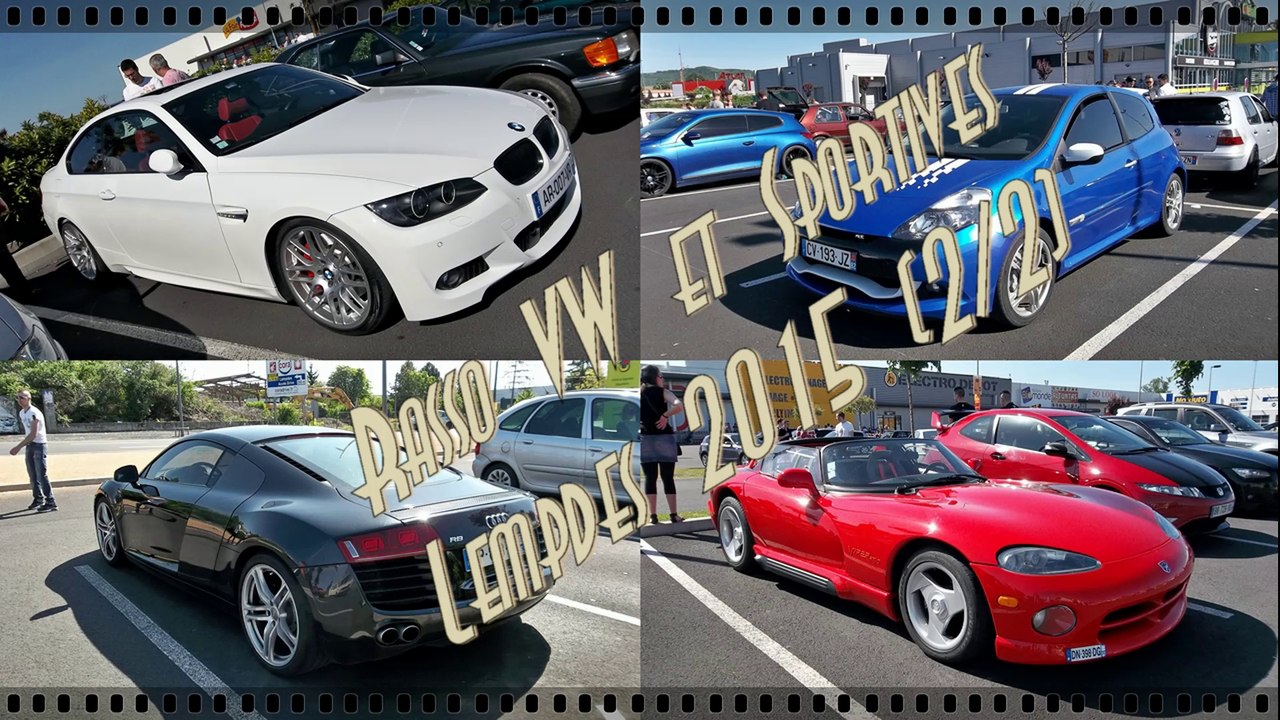 Rassemblement VW et Sportives Lempdes 2015 - Partie 2 sur 2