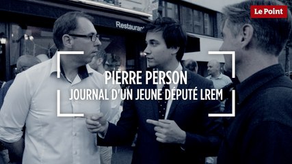 Journal d'un jeune député LREM : Pierre Person
