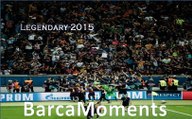 FC Barcelona ● Legendary 2015 - Best Moments - HD