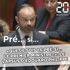 «Vous craigniez que je sois le prési… le Premier ministre, pardon !»: Le lapsus d'Édouard Philippe
