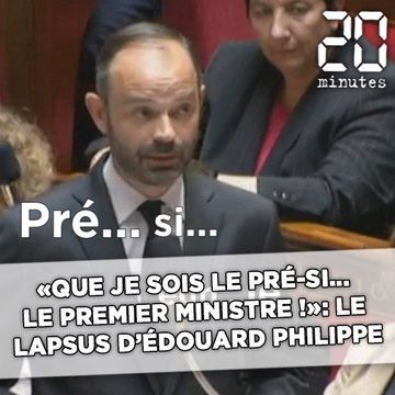«Vous craigniez que je sois le prési… le Premier ministre, pardon !»: Le lapsus d'Édouard Philippe