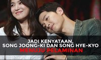 Song Joong-Ki dan Song Hye-Kyo Menuju Pelaminan