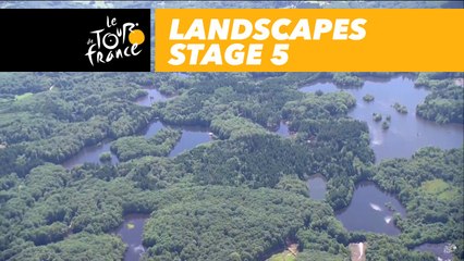 Paysages du jour / Landscapes of the day - Étape 5 / Stage 5 - Tour de France 2017