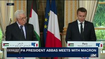 DEBRIEF | PA president Abbas meets with Macron | Wednesday, July 5th 2017