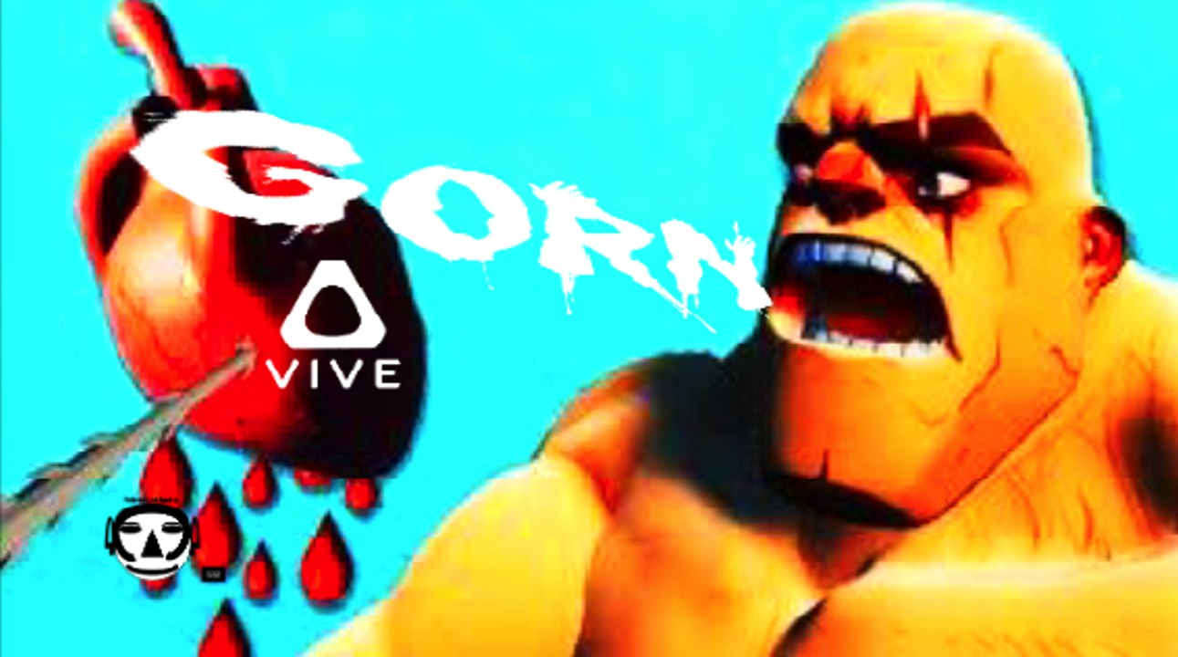 GORN I VR Game Trailer I HTC VIVE 2017