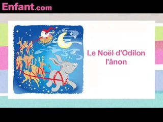 24 histoires pour attendre Noël : le Noël d'Odilon l'ânon