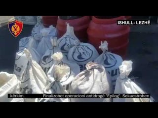 "Epilog", kapen 300 kg drogë në një banesë