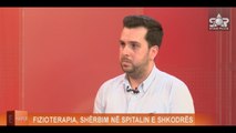 FIZIOTERAPIA, SHËRBIM NË SPITALIN E SHKODRËS