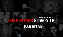 Coke Studio Season 10 Pakistan | Release date | Songs | artists | music directors