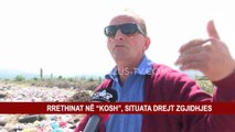 RRETHINAT NË “KOSH”, SITUATA DREJT ZGJIDHJES