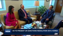 i24NEWS DESK | US to present UN sanctions resolution on N.Korea | Wednesday, July 5th 2017