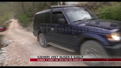Vjehrri vret nusen e djalit - News, Lajme - Vizion Plus