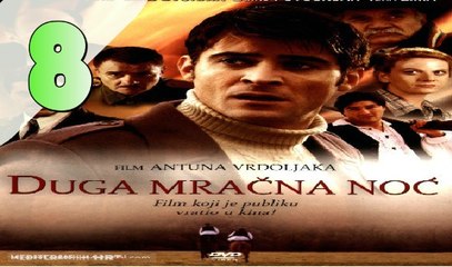Duga Mracna Noc - Ep08